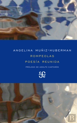 Bertrand.pt - Rompeolas. Poesía Reunida