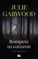 Romperé Tu Corazón (Buchanan 1)