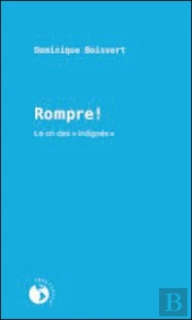 Rompre ! Le Cri Des 'Indignés'