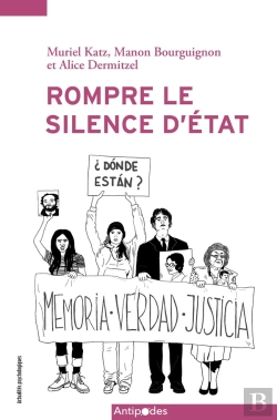 Bertrand.pt - Rompre Le Silence D'État : Des Proches De Disparus Latino-Américains Témoignent Cinquante Ans Après