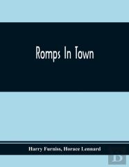 Romps In Town
