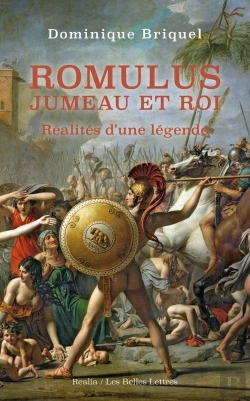 Bertrand.pt - Romulus, Jumeau Et Roi ; Réalités D'Une Légende