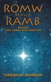 Romw Vs.Ramb Reveals, God, Adam And Crea