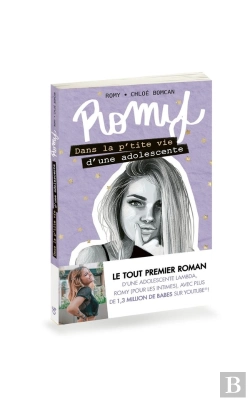 Bertrand.pt - Romy ; Dans La P'Tite Vie D'Une Adolescente Tome 1 : Dans La P'Tite Vie D'Une Adolescente