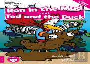 Ron In The Mud And Ted And The Duck
