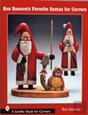 Ron Ransom'S Favorite Santas For Carvers