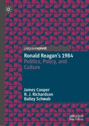 Ronald Reaganâ€™S 1984