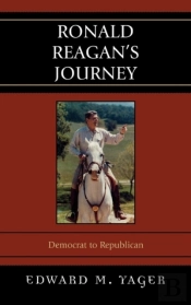 Ronald Reagan'S Journey