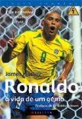 Ronaldo - A Vida de Um Génio