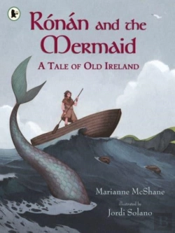 Bertrand.pt - Ronan And The Mermaid: A Tale Of Old Ireland