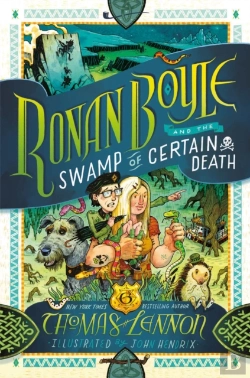 Bertrand.pt - Ronan Boyle And The Swamp Of Certain Death (Ronan Boyle #2)
