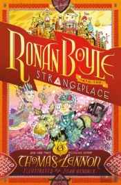 Ronan Boyle Into The Strangeplace (Ronan Boyle #3)