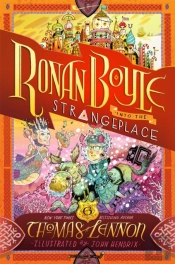 Ronan Boyle Into The Strangeplace (Ronan Boyle #3)