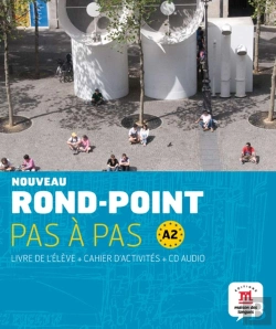Bertrand.pt - Rond Point Pas À Pas A2 ; Livre De L'Élève Et Cahier D'Exercice
