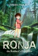 Ronja The Robber'S Daughter Illustrated Edition