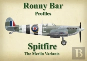 Ronny Bar Profiles - Spitfire The Merlin Variants