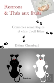 Ronrons Et Thés Aux Fruits : Comédies Romantiques Et Clins D'Oeil Félins