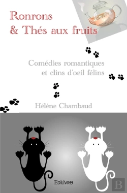 Bertrand.pt - Ronrons Et Thés Aux Fruits : Comédies Romantiques Et Clins D'Oeil Félins