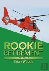 Rookie To Retirement