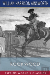Rookwood (Esprios Classics)
