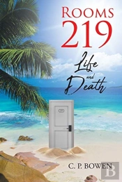 Rooms 219 Life And Death