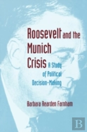 Roosevelt And The Munich Crisis