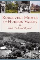 Roosevelt Homes Of The Hudson Valley