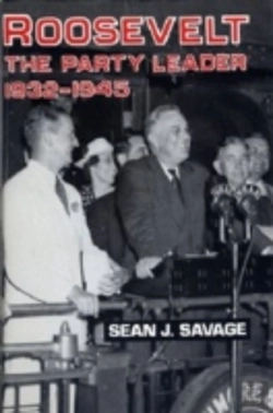 Bertrand.pt - Roosevelt, The Party Leader, 1932-1945
