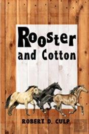 Rooster And Cotton