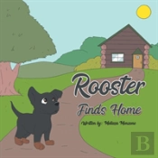 Rooster Finds Home