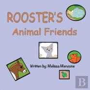 Rooster'S Animal Friends