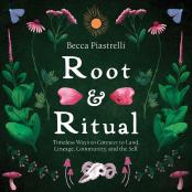 Root And Ritual