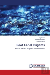 Root Canal Irrigants