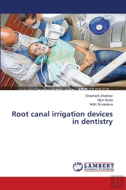 Bertrand.pt - Root Canal Irrigation Devices In Dentistry