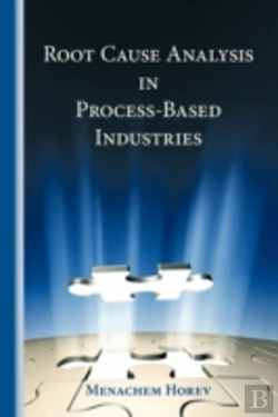 Bertrand.pt - Root Cause Analysis In Process-Based Industries
