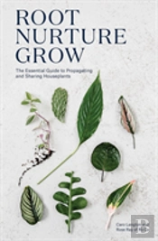 Root, Nurture, Grow