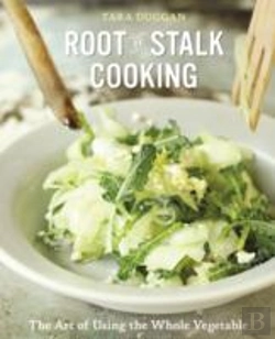 Bertrand.pt - Root-To-Stalk Cooking