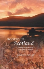 Rooted In Scotland