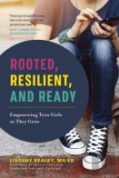 Rooted, Resilient, And Ready