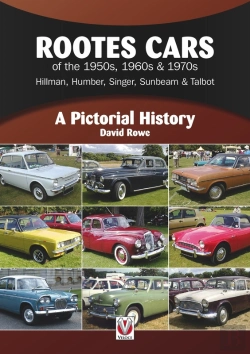 Bertrand.pt - Rootes Cars Of The 1950s, 1960s & 1970s: Hillman, Humber, Singer, Sunbeam & Talbot