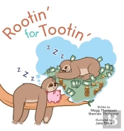 Rootin' For Tootin'