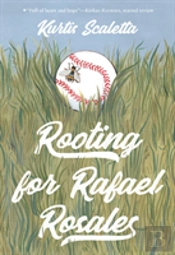Rooting For Rafael Rosales