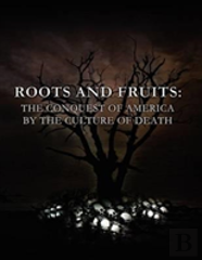 Roots And Fruits