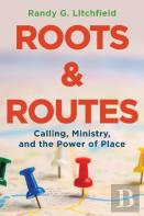 Roots And Routes
