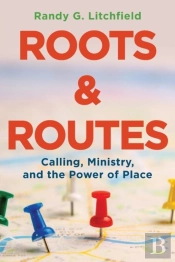 Roots And Routes