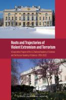 Roots And Trajectories Of Violent Extremism And Terrorism