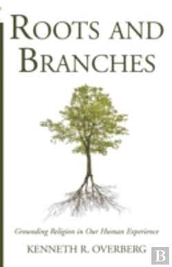 Bertrand.pt - Roots & Branches: Grounding Religion In