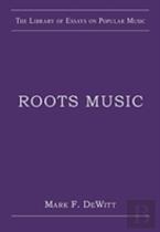 Roots Music