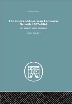 Bertrand.pt - Roots Of American Economic Growth 1607-1861