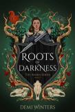 Roots Of Darkness